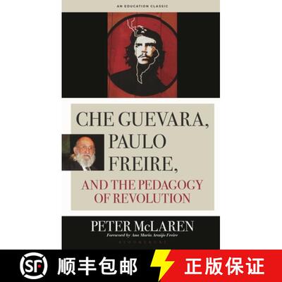 【3-4周达】Che Guevara, Paulo Freire, and the Pedagogy of Revolution, Classics Edition [9798216368847]