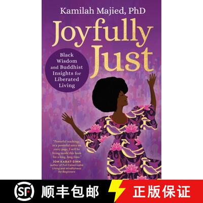 【3-4周达】Joyfully Just: Black Wisdom and Buddhist Insights for Liberated Living [9781649631398]