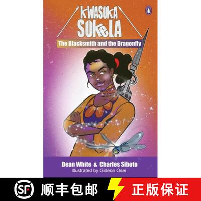 【3-4周达】Kwasuka Sukela: The Blacksmith and the Dragonfly [9780637007474]