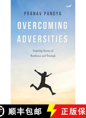 预订 Overcoming Adversities: Inspiring Stories of Resilience and Triumph [9788196089566]