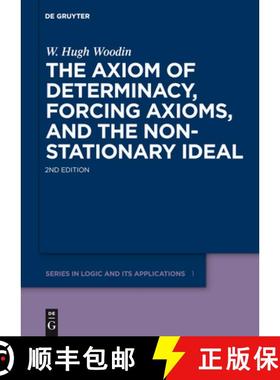 预订 The Axiom of Determinacy, Forcing Axioms, and the Nonstationary Ideal [9783110197020]