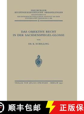 【3-4周达】Das Objektive Recht in der Sachsenspiegel-Glosse : Band II [9783642937798]