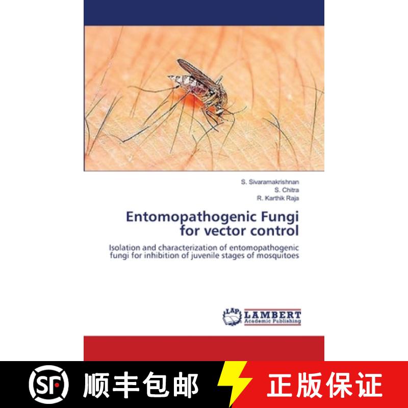 预订 Entomopathogenic Fungi for vector control [9783659340000]