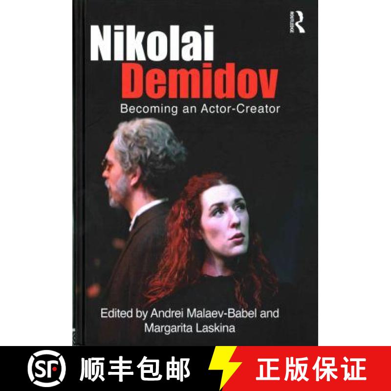 【3-4周达】Nikolai Demidov: Becoming an Actor-Creator [9781138776494]