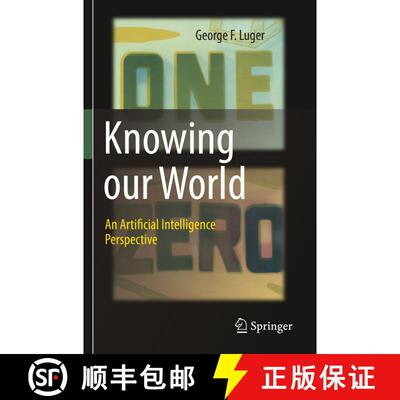 【3-4周达】Knowing our World: An Artificial Intelligence Perspective [9783030718756]
