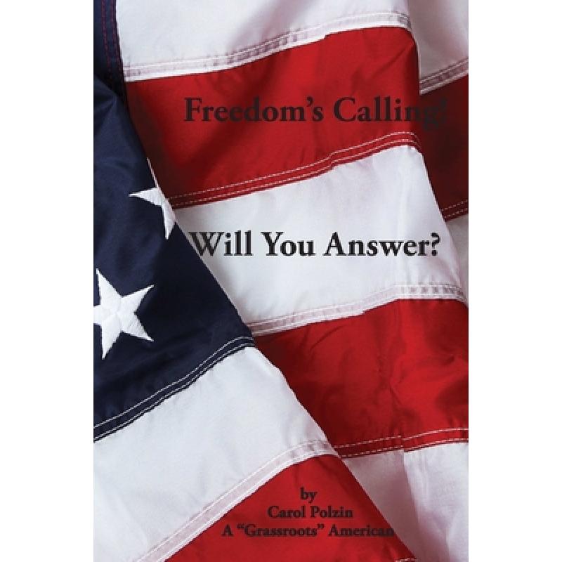 【4周达】Freedom's Calling! Will You Answer?[9781105862786]-封面