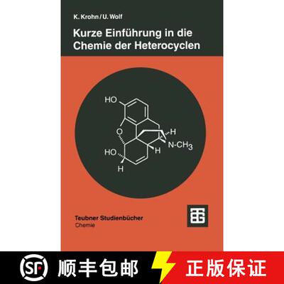 【3-4周达】Kurze Einfuehrung in die Chemie der Heterocyclen [9783519035329]