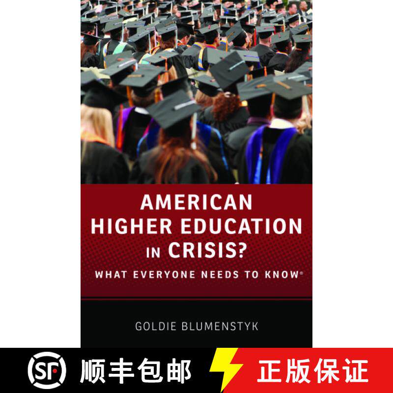 【3-4周达】精装 美国高等教育出现危机：人人需知系列 American Higher Education in Crisis?: What Everyon... [9780199374090]