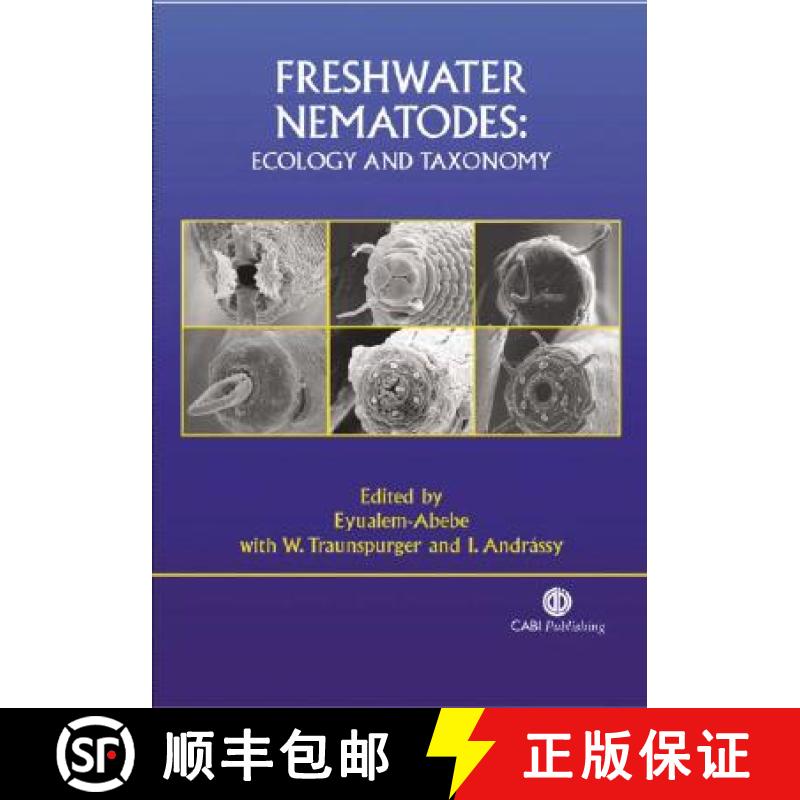 预订 Freshwater Nematodes: Ecology and Taxonomy [9780851990095]