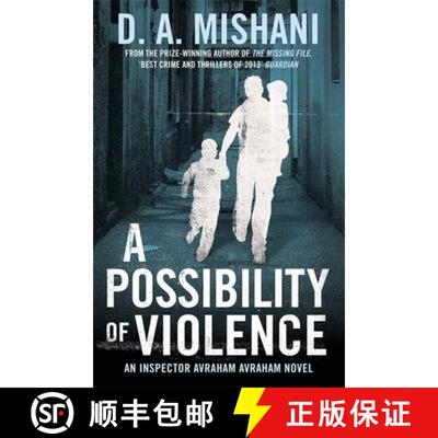 【3-4周达】Possibility of Violence: An Inspector Avraham Avraham Novel [9781780876559]