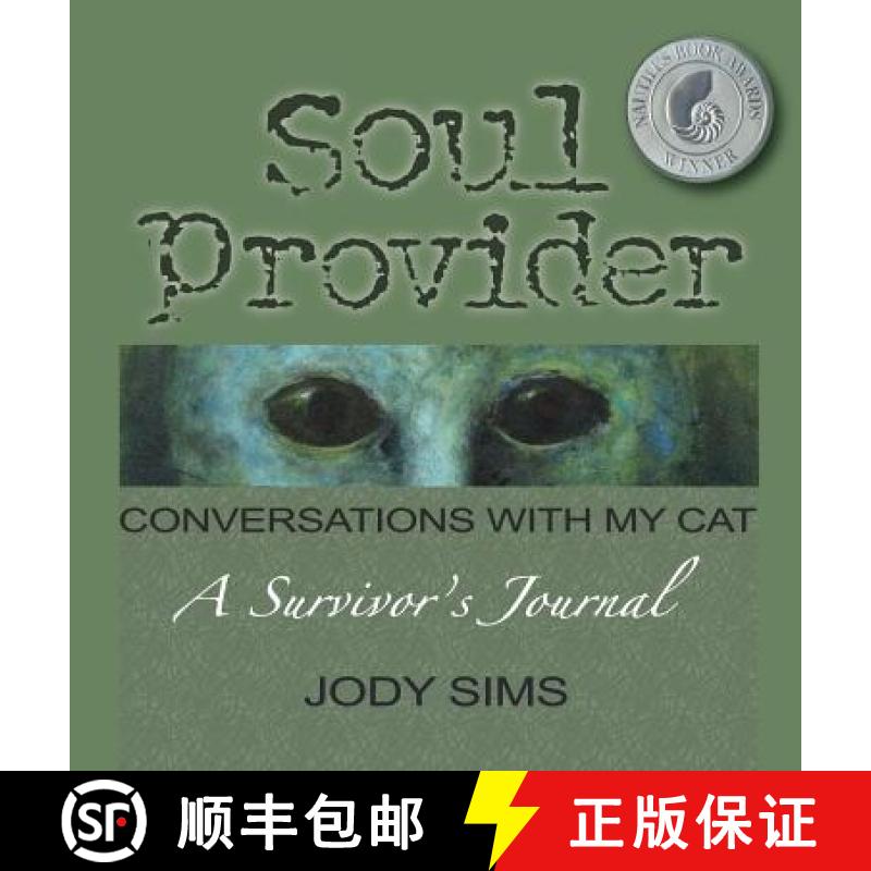 【3-4周达】Soul Provider: Conversations with My Cat [9780989789202]