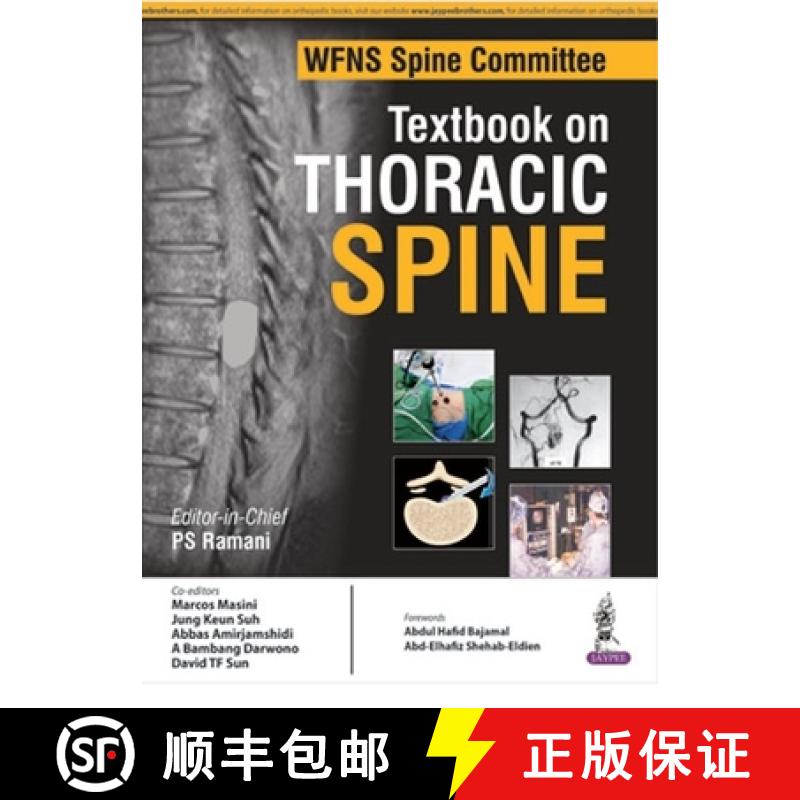 【2-3周达】WFNS Spine Committee Textbook on Thoracic Spine [9789352500079]