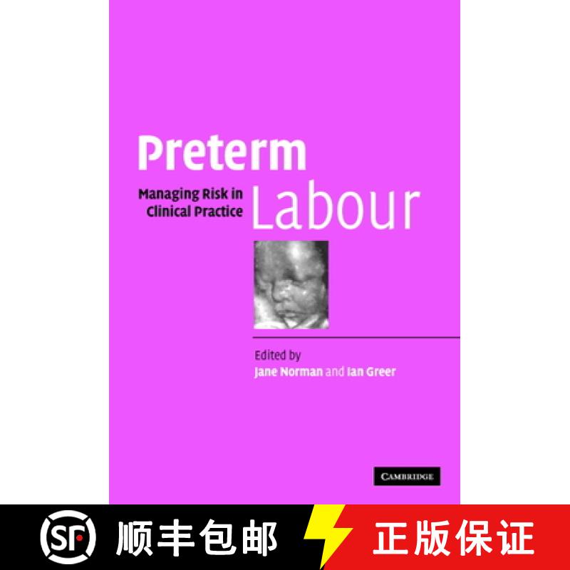【3-4周达】Preterm Labour: Managing Risk in Clinical Practice [9780521821865]