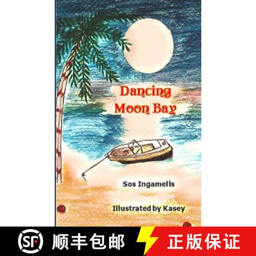 【3-4周达】Dancing Moon Bay [9781838533915]