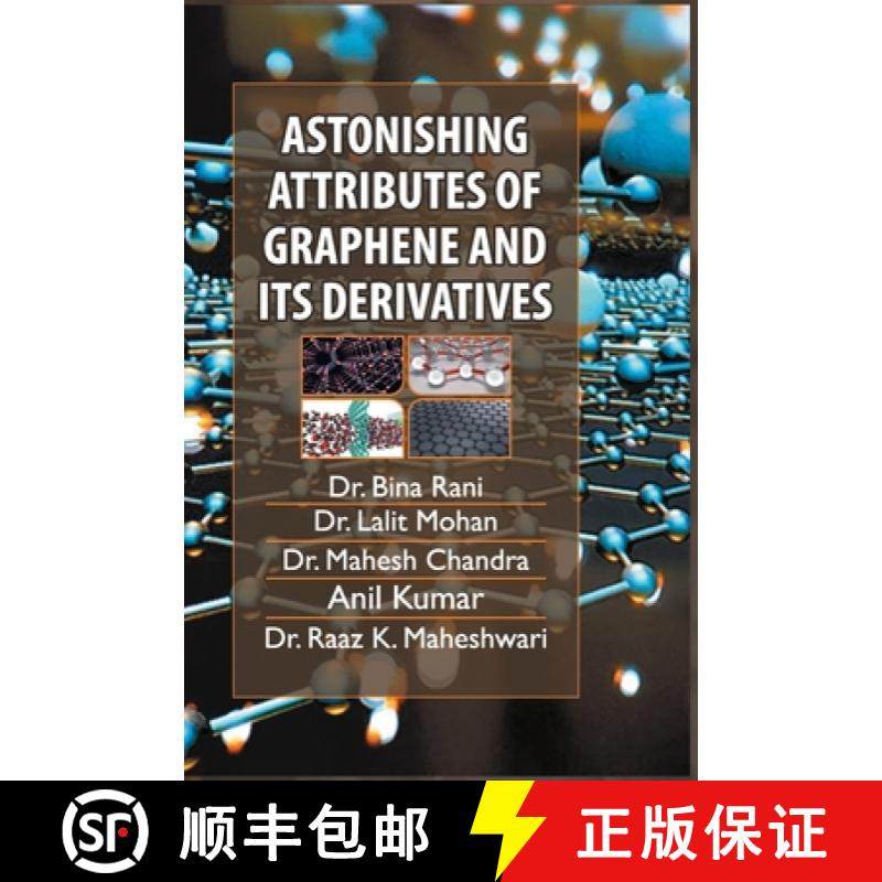 【3-4周达】Astonishing Attributes of Graphene and its Derivatives [9788119205738]