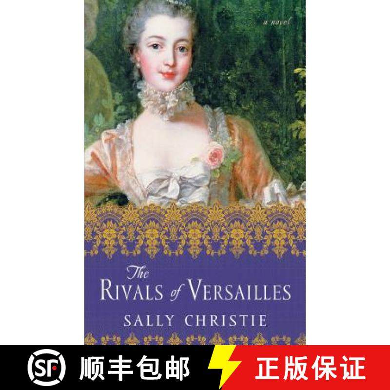 【3-4周达】Rivals of Versailles: A Novel [9781501102998]