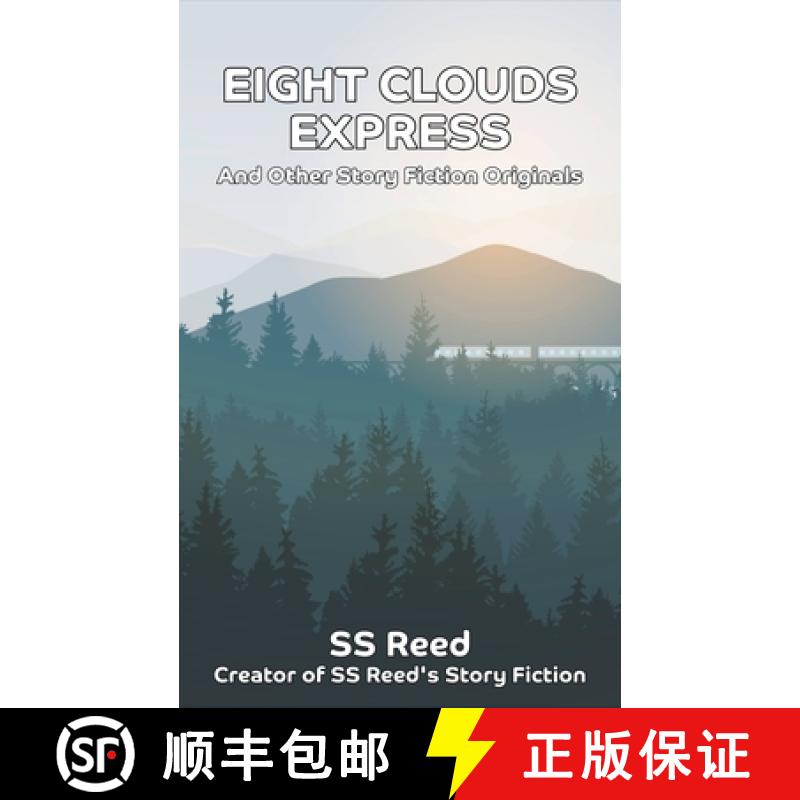 【3-4周达】Eight Clouds Express and Other Story Fiction Originals [9798224029747]
