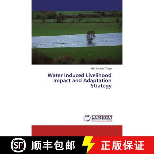 预订 Water Induced Livelihood Impact and Adaptation Strategy [9786137330111]
