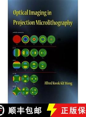 【3-4周达】Optical Imaging in Projection Microlithography [9780819458292]