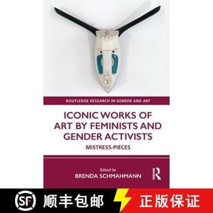 Works Iconic Mistress 9780367707453 Activists 4周达 and Feminists Art Pieces Gender