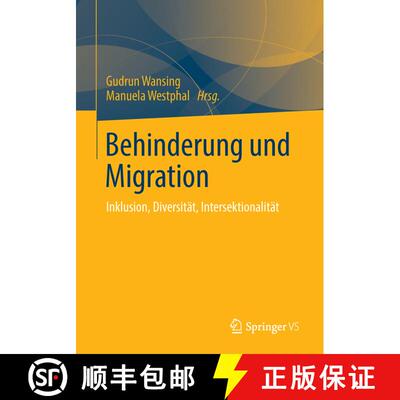 【3-4周达】Behinderung und Migration : Inklusion, Diversität, Intersektionalität [9783531194004]
