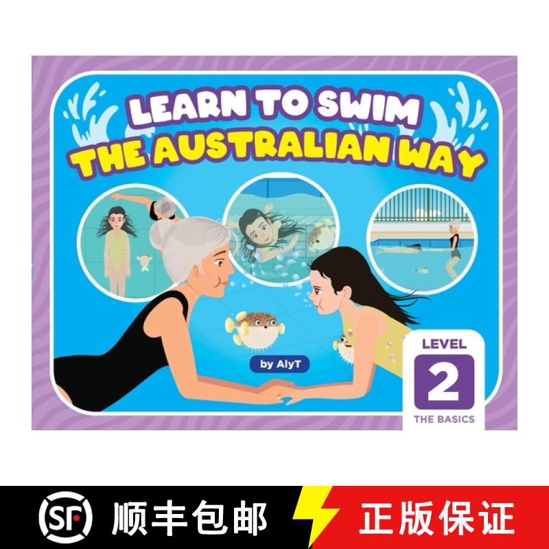 【2-3周达】Learn To Swim The Australian Way Level 2: The Basics [9780645366921]