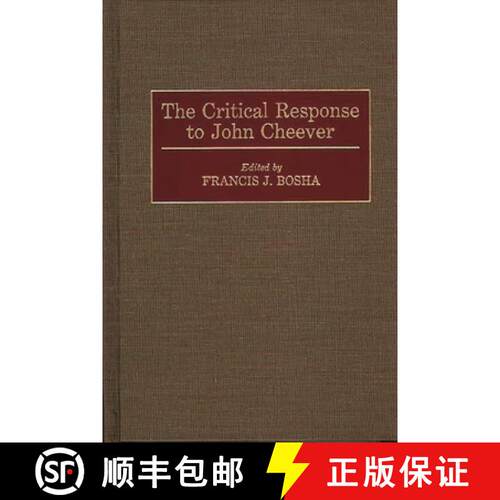 【3-4周达】精装 The Critical Response to John Cheever [9780313283550]