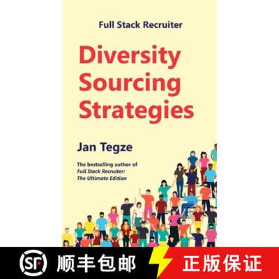 【3-4周达】Full Stack Recruiter: Diversity Sourcing Strategies [9788090806955]