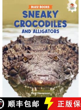 【3-4周达】Sneaky Crocodiles and Alligators [9781916598768]
