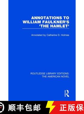 【3-4周达】Annotations to William Faulkner's 'The Hamlet' [9781138572720]