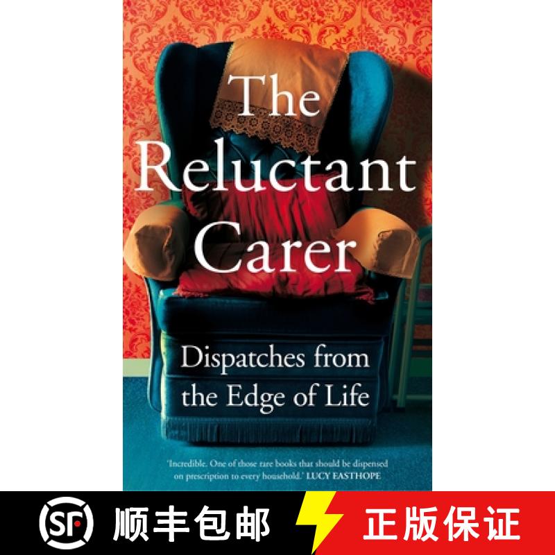 【3-4周达】The Reluctant Carer: Confessions From The Edge of Life [9781529029376]