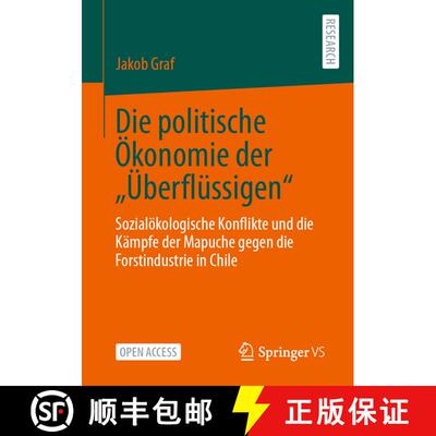 【3-4周达】Die politische Ökonomie der Überflüssigen : Sozialökologische Konflikte und die Käm... [9783658435356]