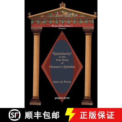 【3-4周达】Epistolarity in the First Book of Horace's Epistles [9781593331177]