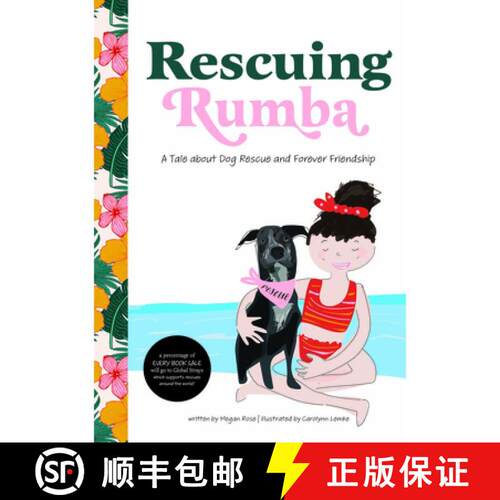 【3-4周达】精装 Rescuing Rumba: A Tale about Dog Rescue and Forever Friendship [9780764362385]