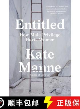 【3-4周达】Entitled: How Male Privilege Hurts Women [9781984826572]