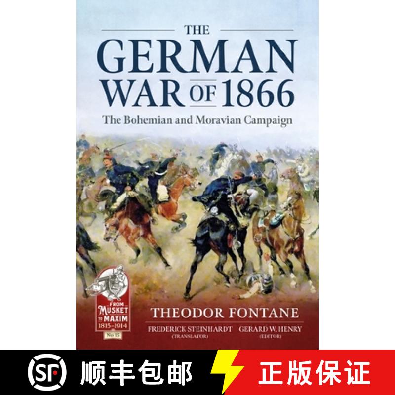 【2-3周达】The German War of 1866: The Bohemian and Moravian Campaign [9781914059292]
