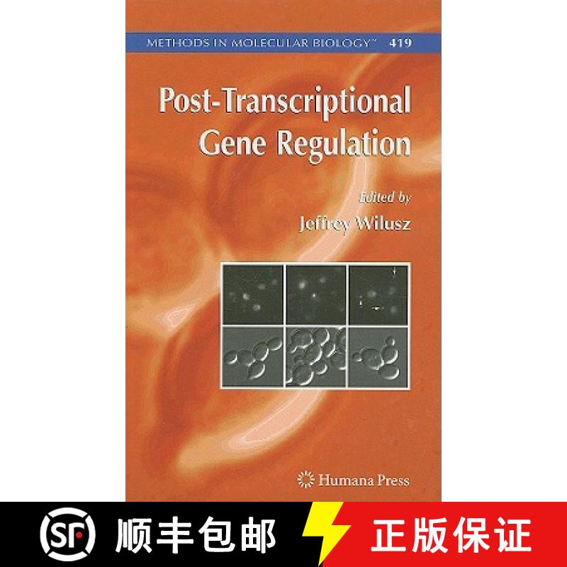 【3-4周达】Post-Transcriptional Gene Regulation: - Post-Transcriptional Gene Regulation Preliminary E... [9781588297839]