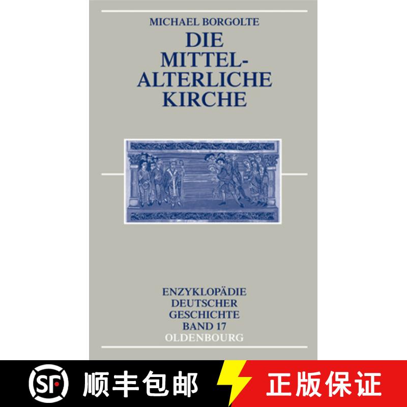 【3-4周达】Die mittelalterliche Kirche [9783486200263] - 实物图