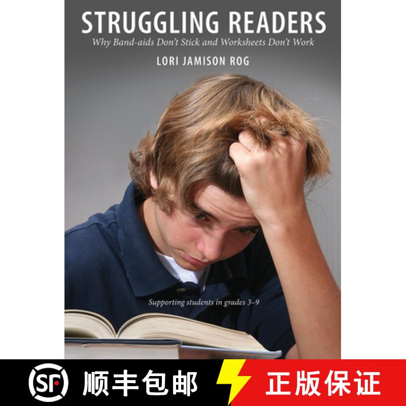 【3-4周达】Struggling Readers: Why Band-AIDS Don't Stick and Worksheets Don't Work [9781551382920]