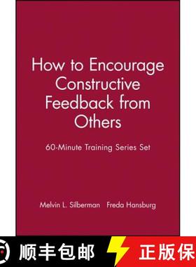 【3-4周达】60 Minute Training Series - How to Encourage Constructive Feedback from Others Set [9780787980108]