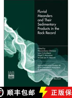 【3-4周达】Fluvial Meanders And Their Sedimentary Products In The Rock Record (Ias Sp 48) [Wiley地球... [9781119424468]
