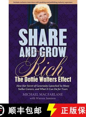 【3-4周达】Share and Grow Rich: The Dottie Walters Effect [9781601940087]