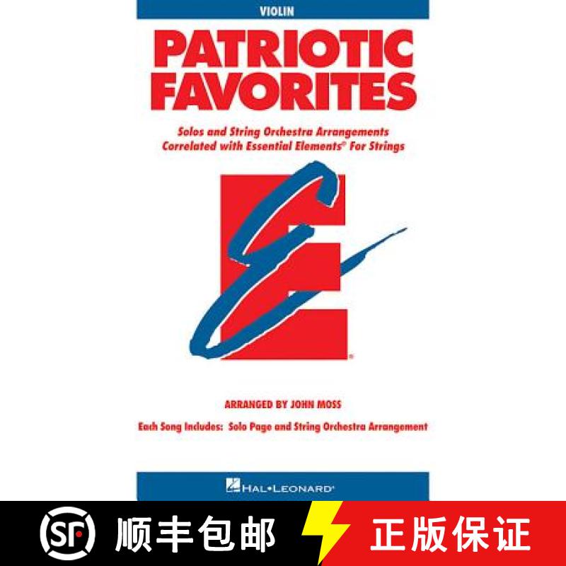 【3-4周达】Patriotic Favorites for Strings: Violin Book (Parts 1/2) [9780634052798]