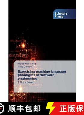 预订 Exercising machine language paradigms in software engineering [9786138914723]