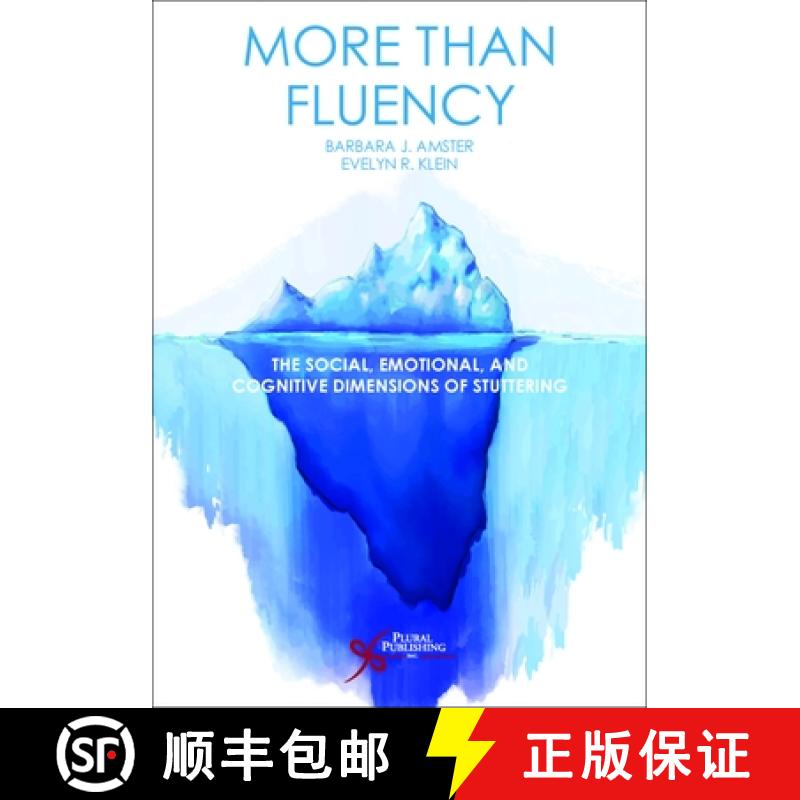 【2-3周达】More Than Fluency : The Social, Emotional, and Cognitive Dimensions of Stuttering [9781597569958]