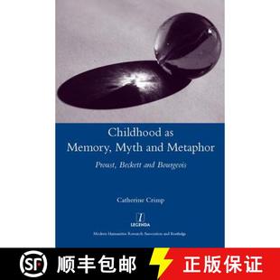 and Memory Metaphor Bourgeois Childhood Beckett 4周达 9781907975394 Proust Myth