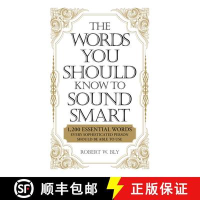 【3-4周达】The Words You Should Know to Sound Smart: 1200 Essential Words Every Sophisticated Person ... [9781598698862]