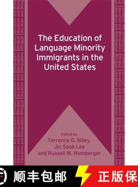 【3-4周达】The Education of Language Minority Immigrants in the United States [9781847692108]