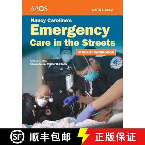 【3-4周达】Nancy Caroline's Emergency Care in the Streets Student Workbook (Paperback): . [9781284262513]