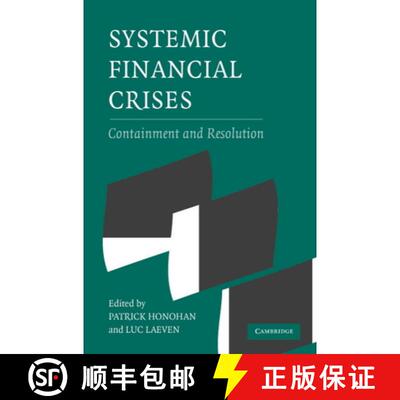 【3-4周达】Systemic Financial Crises: Containment and Resolution [9780521851855]